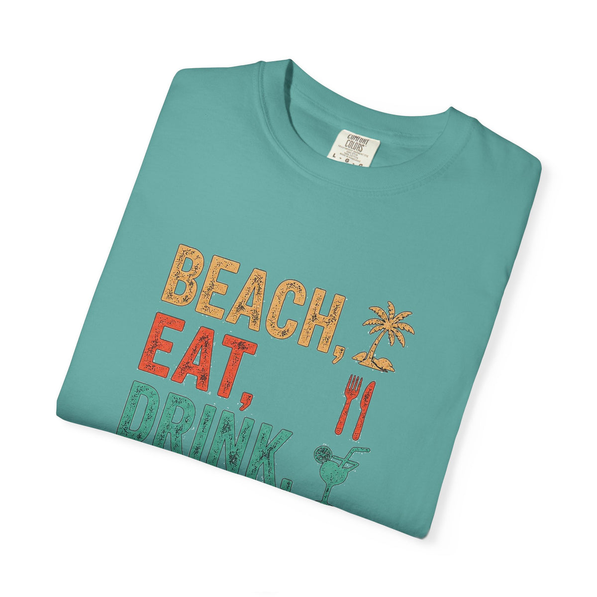 Beach, Eat, Drink, Sleep, Repeat T-Shirt — Icon Graphic Tee