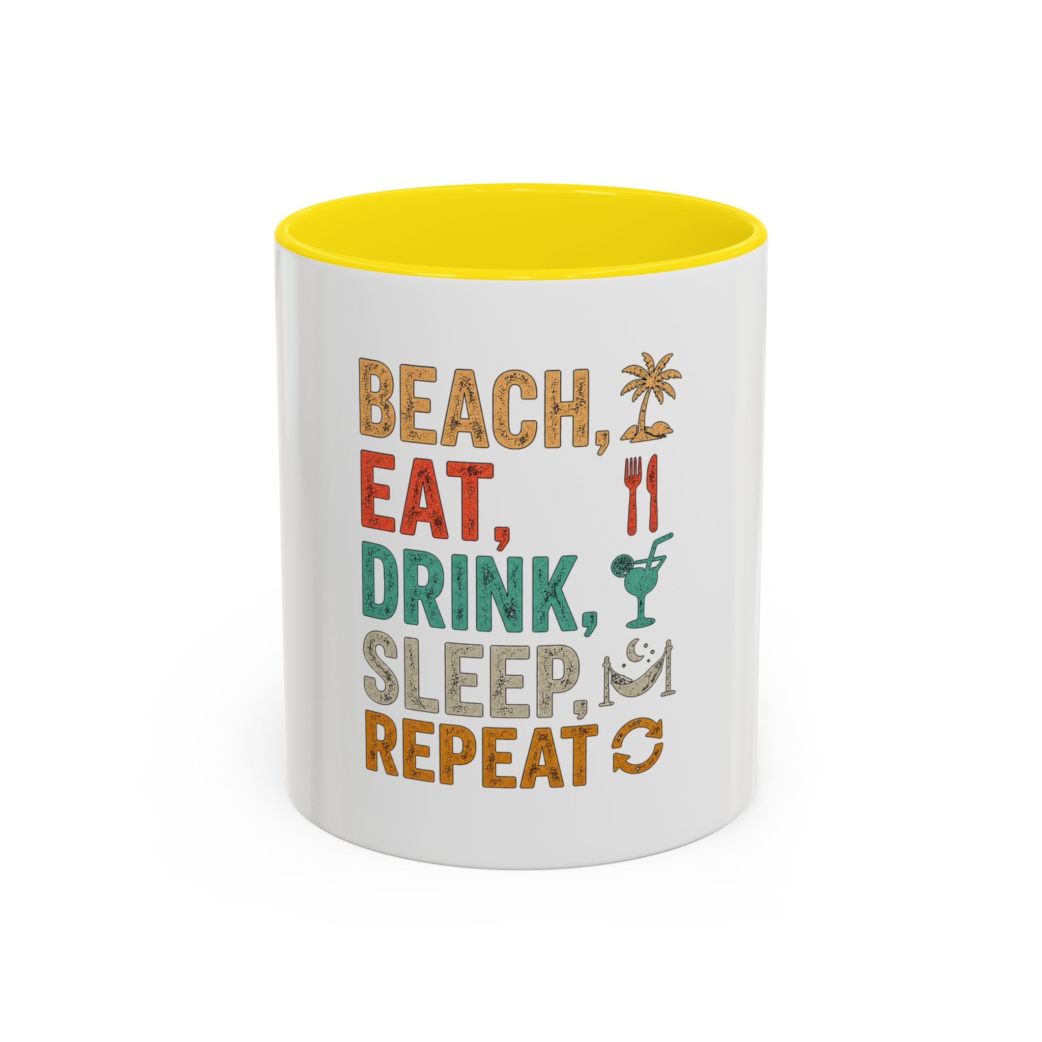"Beach, Eat, Drink, Sleep, Repeat" Accent Coffee Mug (11, 15oz)